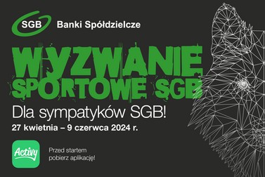 Wyzwanie Sportowe SGB 2024 – zostań sympatykiem Banków Spółdzielczych SGB!