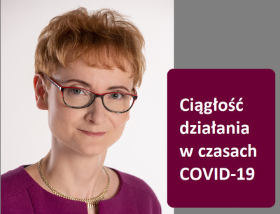 Ciągłość działania w czasach COVID-19 - rozmowa z prof. M. Iwanicz-Drozdowską