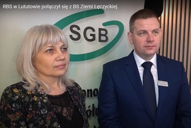 RBS w Lututowie połączył się z BS Ziemi Łęczyckiej [materiał video]