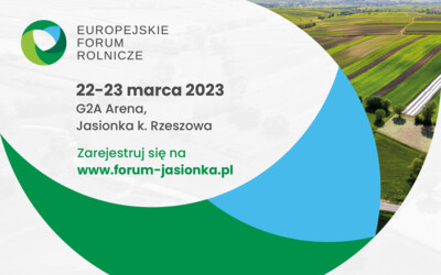 V Europejskie Forum Rolnicze - KZBS patronem branżowym