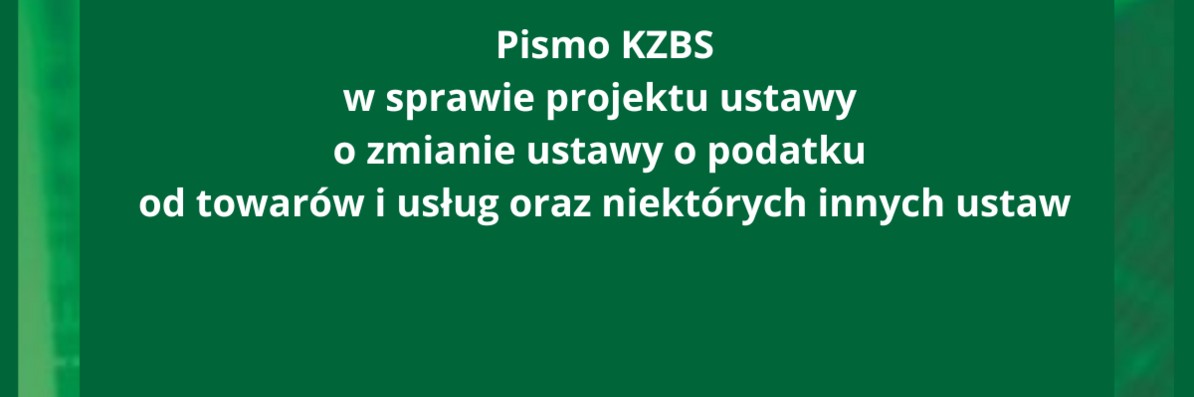 Pismo KZBS do Kancelarii Sejmu