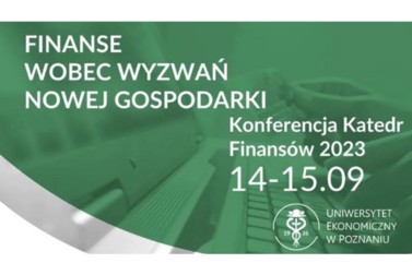Konferencja Katedr Finansów z udziałem Profesor Małgorzaty Iwanicz-Drozdowskiej